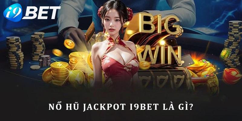 Nổ Hũ Jackpot